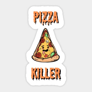 Pizza killer Sticker